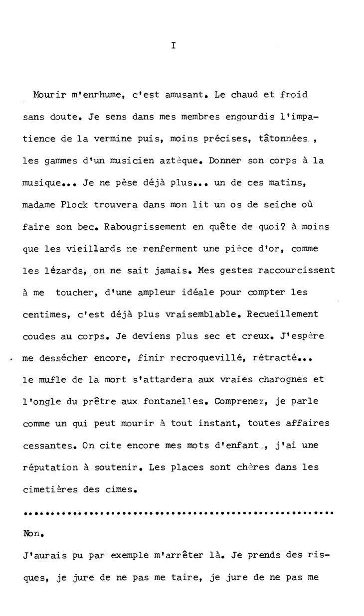The typewritten first page from a working manuscript of Dying Gives Me a Cold , the debut novel by Éric Chevillard. Courtesy of the author.