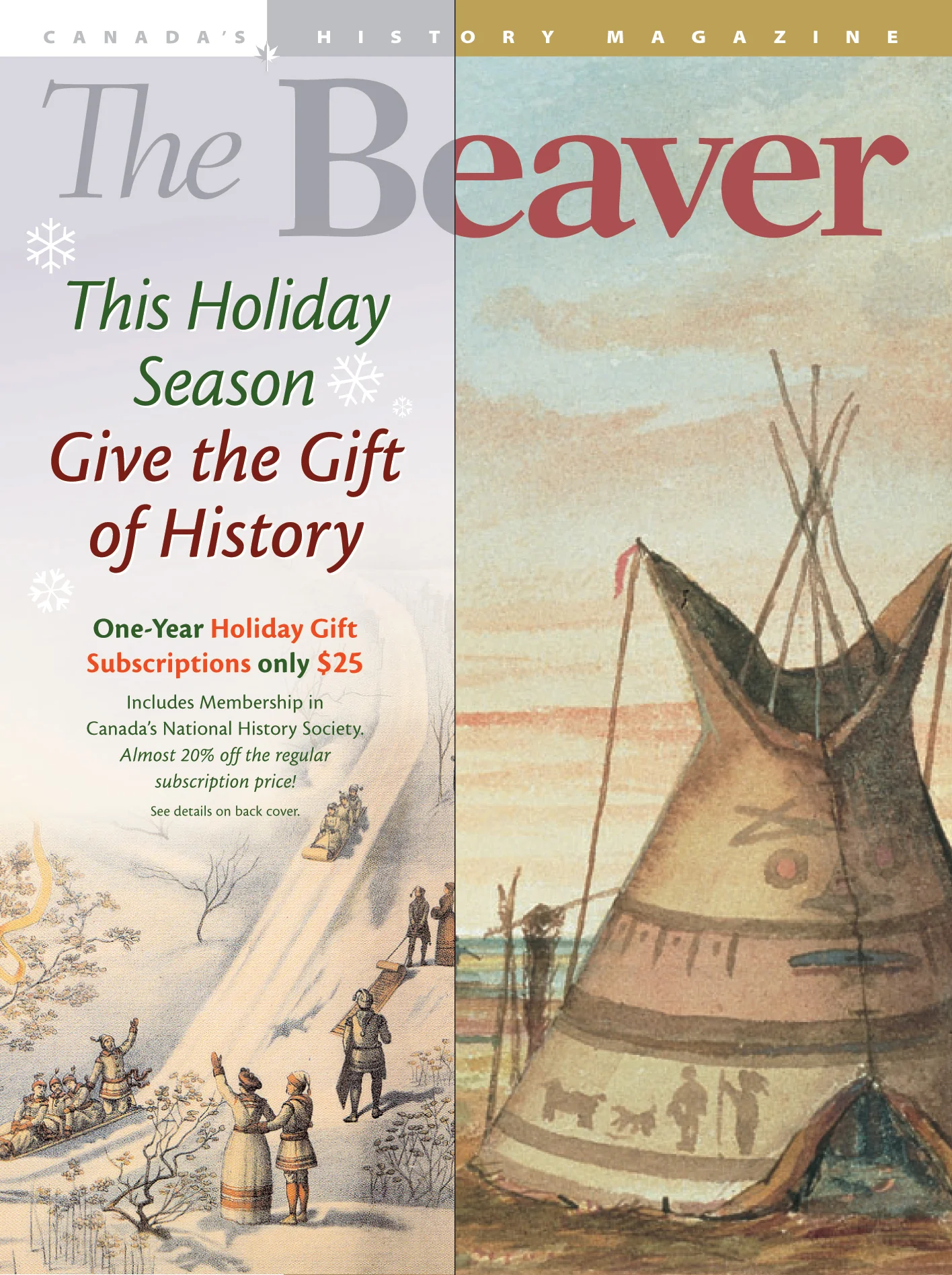 The ‘over-cover’ folded around the December issue of The Beaver offering a Christmas subscription discount