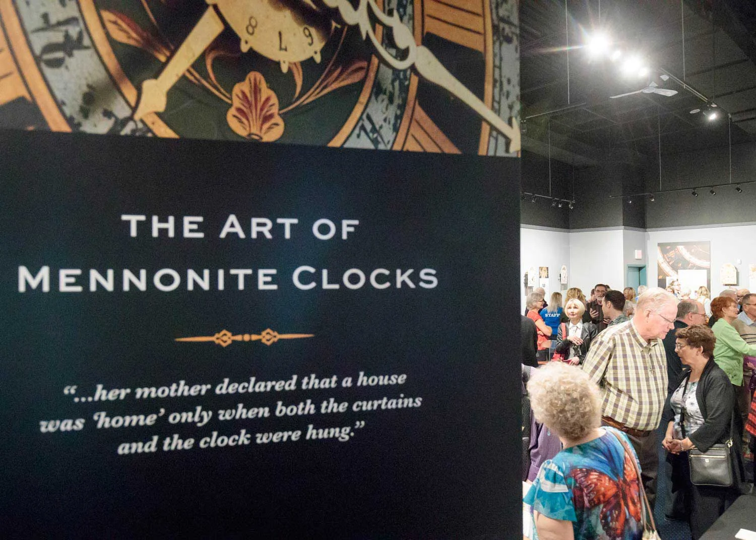 The exhibit opening attracted a large crowd including clock owners who generously loaned their clocks for the exhibit.