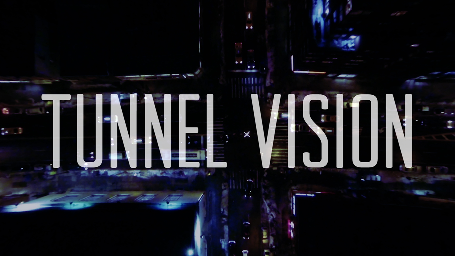 tunnelvision-image2.png