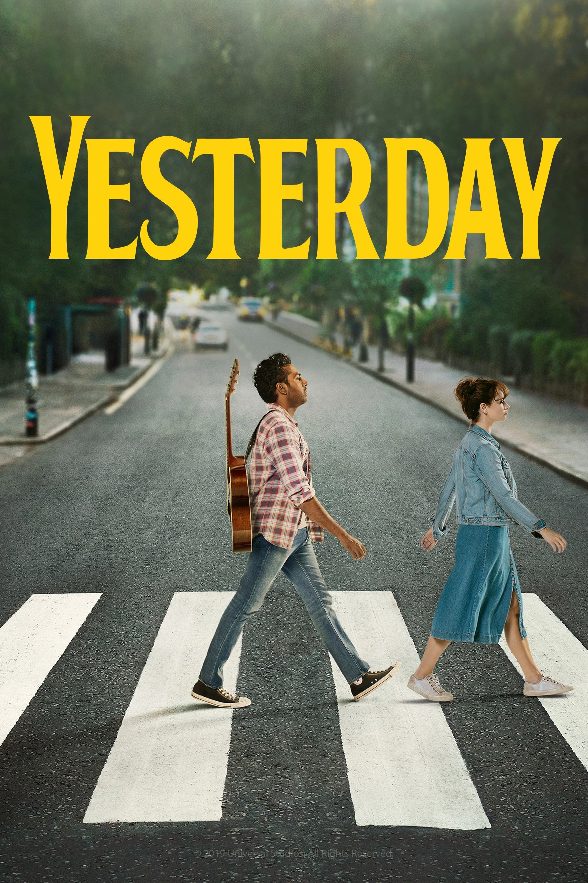 YESTERDAY directed by Danny Boyle (PG13) 2019