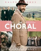 THE CHORAL (12A) Directed by Nicholas Hytner 2025