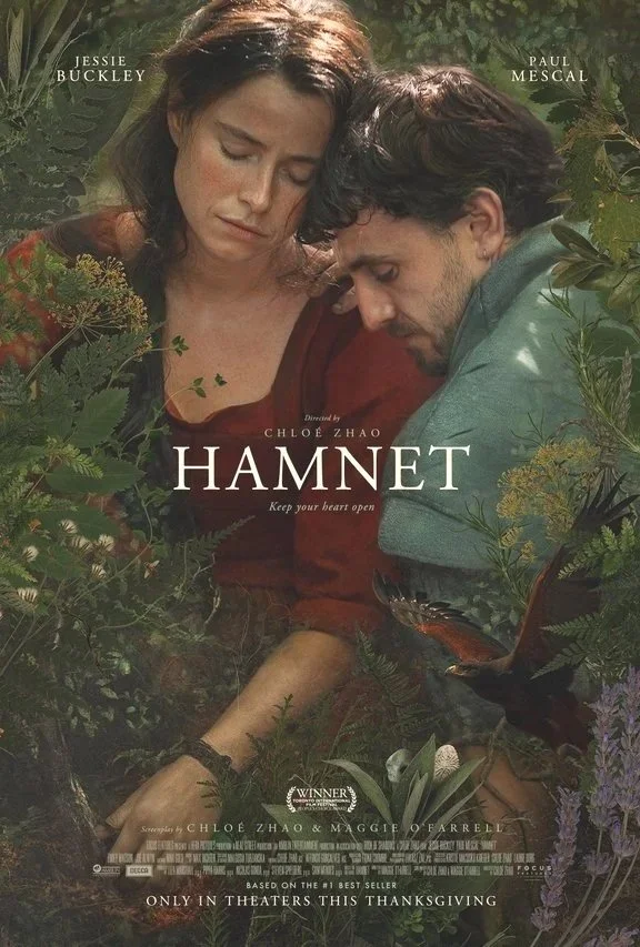 HAMNET (12) Directed by Chloe Zhao 2025
