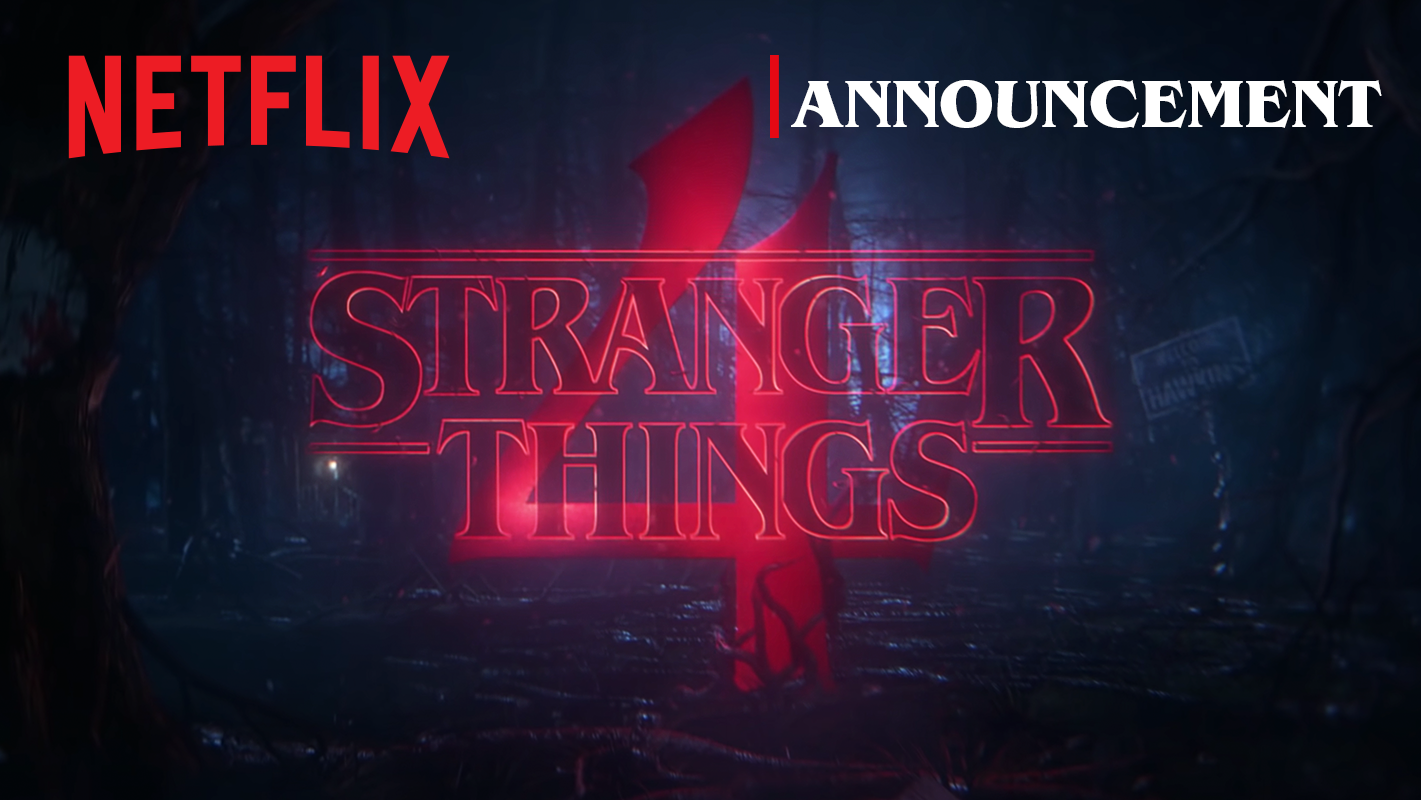 STRANGER THINGS S4_ANNOUNCEMENT_THUMB_16x9.png