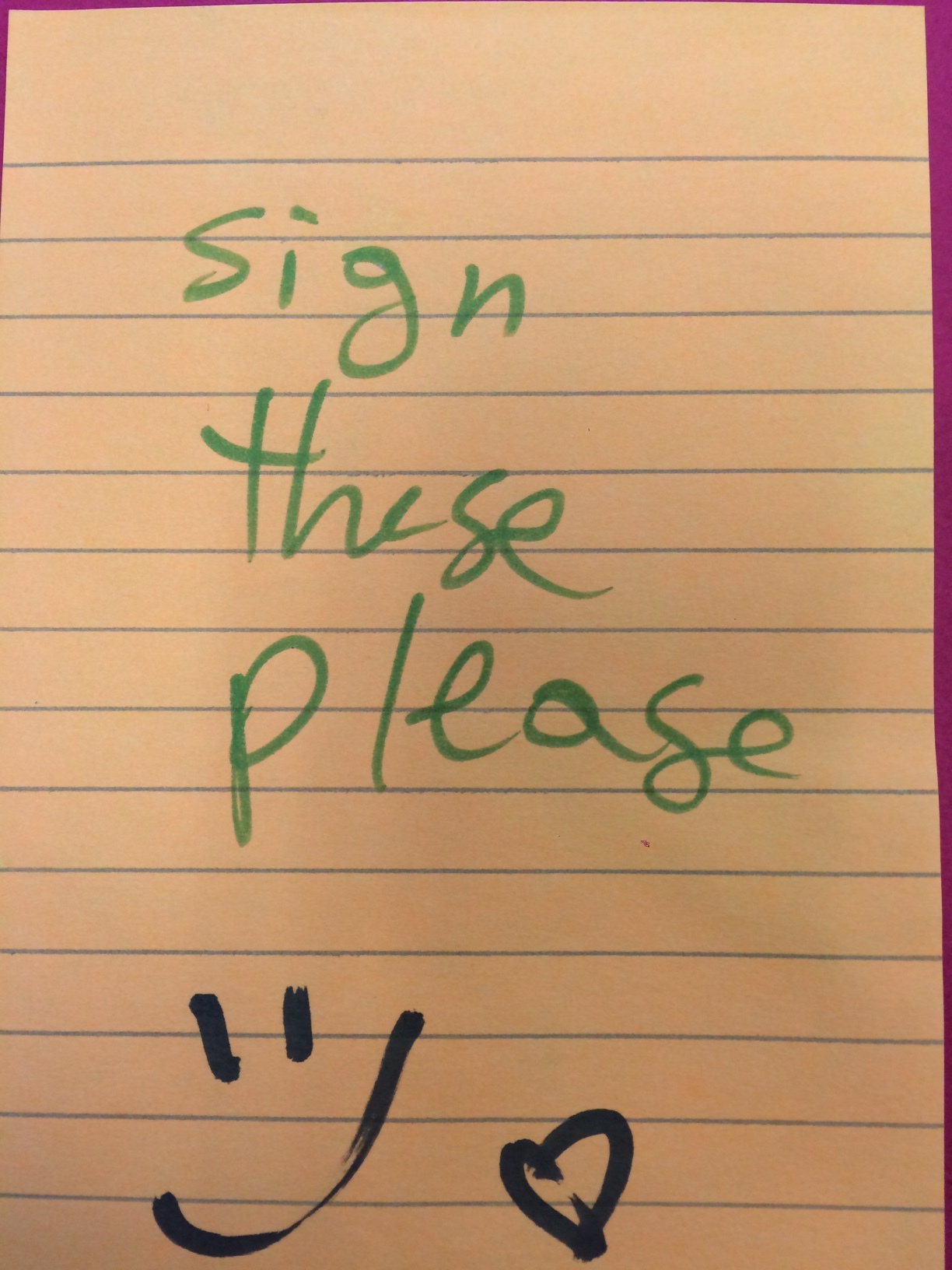 Nifty note left for me on my coffee maker with the forms for me to sign underneath.