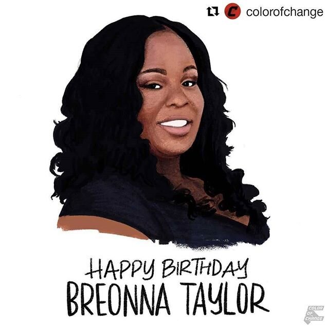 #Repost @colorofchange
・・・
#SayHerName: Breonna Taylor should be turning 27 today. She was an essential worker, an EMT who protected all of us, but wasn't treated like she was essential by police, who broke into HER home (they had the wrong house), a