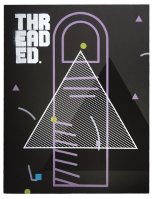 Threaded Ed.15 'The Pursuit of Imagination, Experimentation and Freedom Issue'