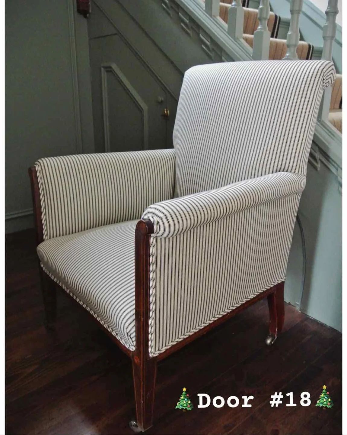 We're now into the last week of advent 🥳 and behind Door #18 is a very handsome Edwardian armchair with lovely inlay detail on the frame.  Gone is the dated material, it is now reupholstered in a timeless striped ticking fabric with ticking double p