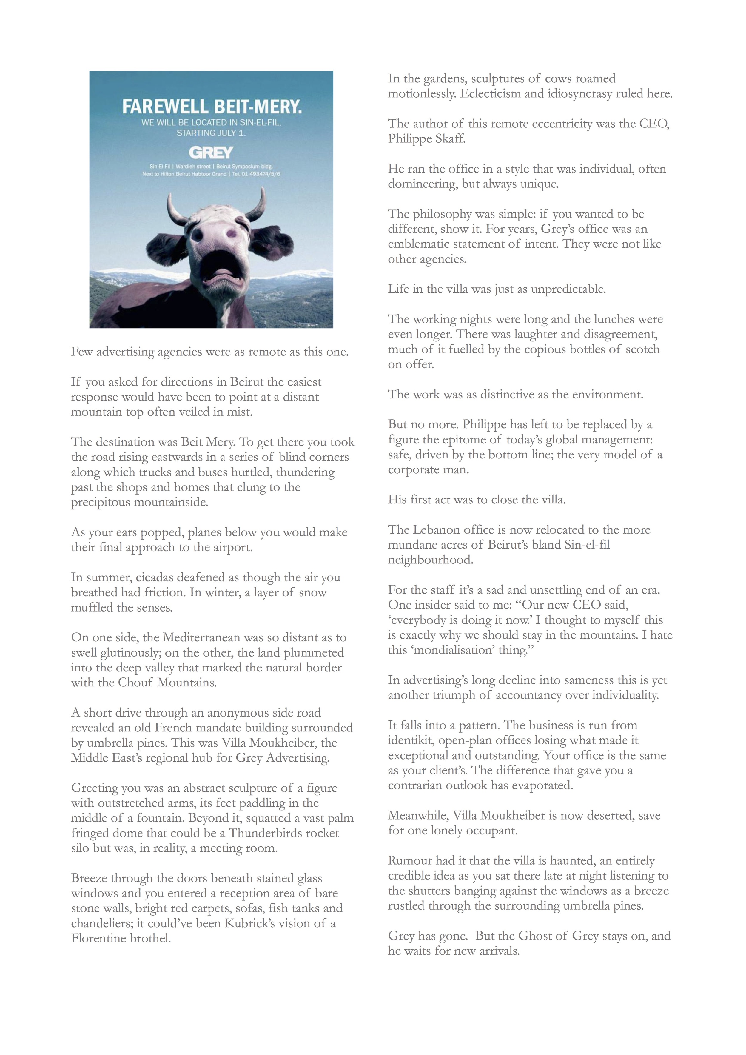 Article on Grey's unique office.