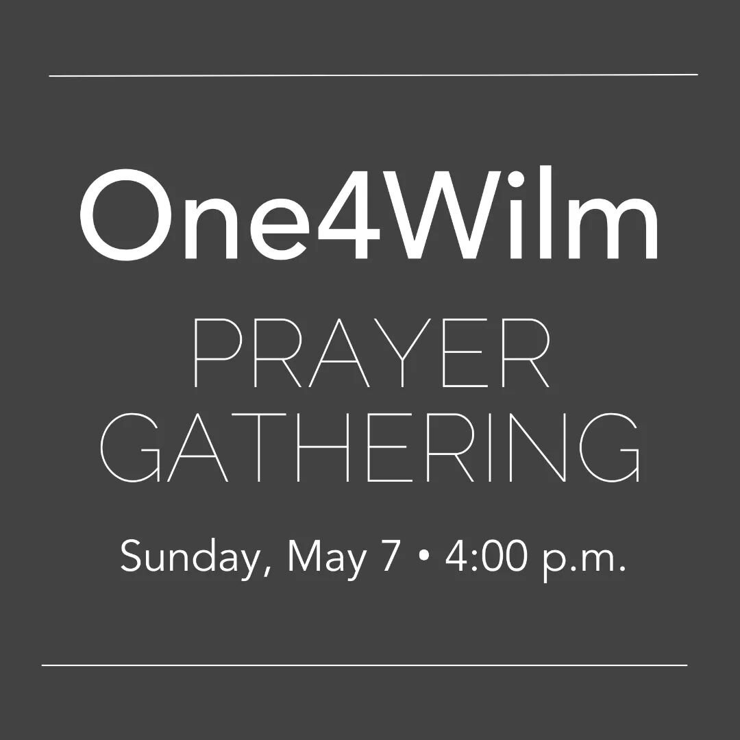 Join us and 3 other local churches as we gather together TOMORROW afternoon to pray for our city. 
@bethelbaptistde @epiphwilmington
#forwilm #ccwilm