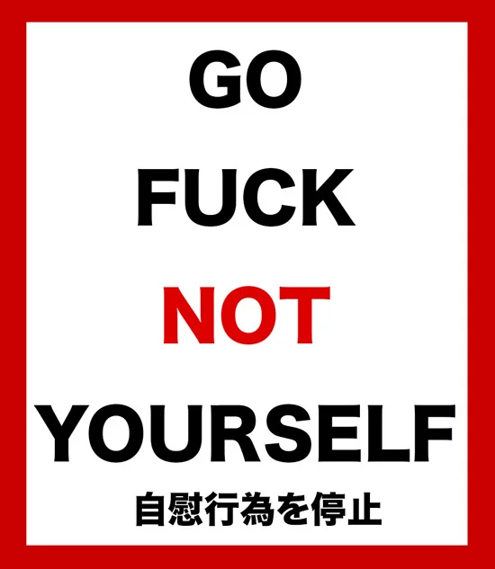 5. go fuck.jpg