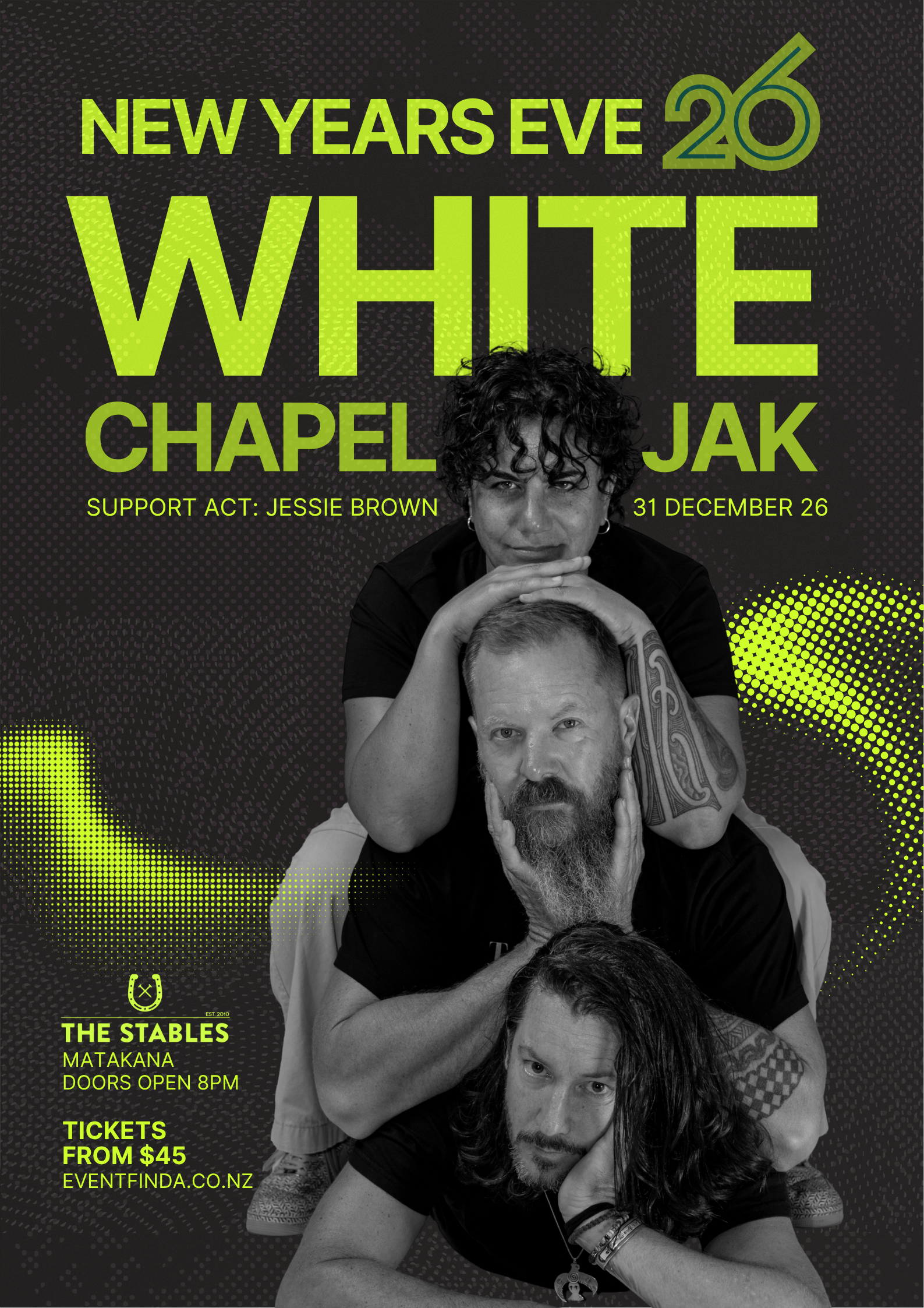 A promotional poster for a New Year's Eve event at The Stables in Matakana featuring a photograph of four people in a stacked formation, with text announcing the event date as December 31, and a support act by Jessie Brown. The poster includes details about the event, ticket prices, and the website for tickets.