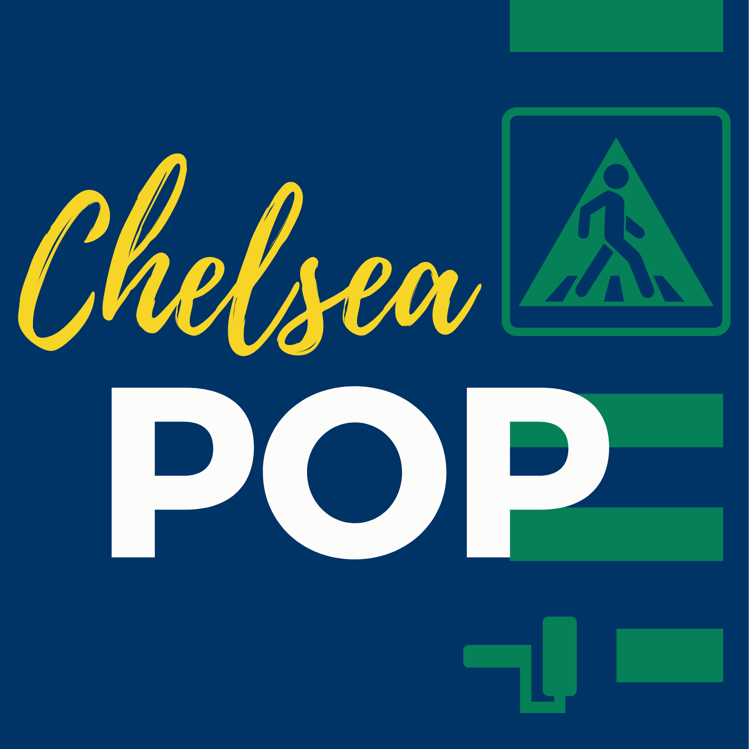 Chelsea Pop - A Tactical Urbanism Demonstration Project