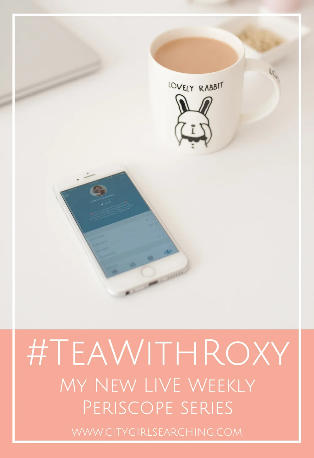 #TeaWithRoxy: My new LIVE weekly Periscope Series