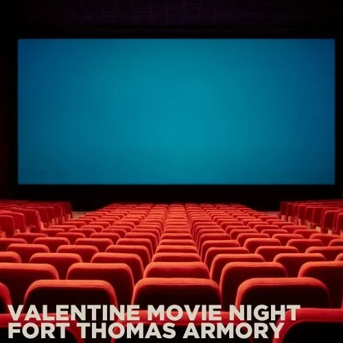 Valentine Family Movie Night @ The Armory