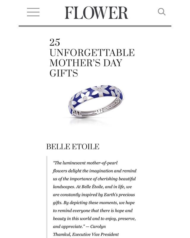 Thank you @flowermagazine + @the.jewelry.editor for including @belleetoilejewelry in your Mother&rsquo;s Day Gift Guide! Give mom a gift that she&rsquo;ll treasure for years.