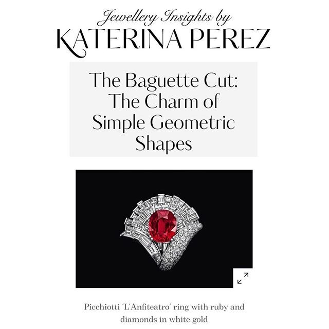 Thank you @katerina_perez for including the lovely @picchiotti_fine_jewellery in your story on The Baguette Cut! 💎