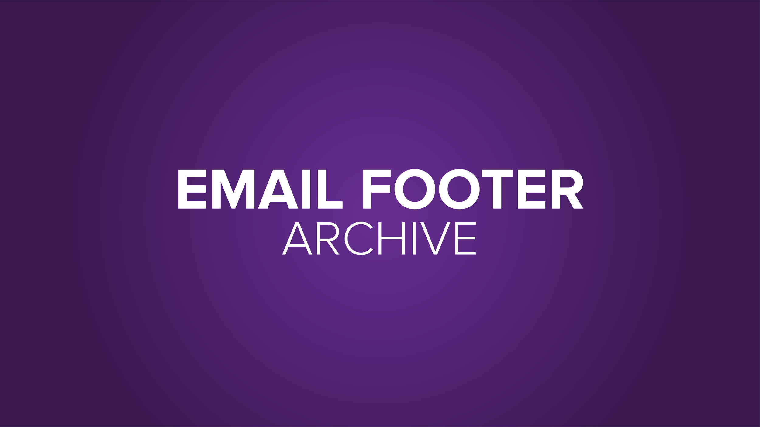 Announcement Buttons_Email Footer Archive.png