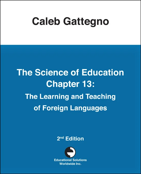The Science of Education 13 Foreign Languages Gattegno.jpg