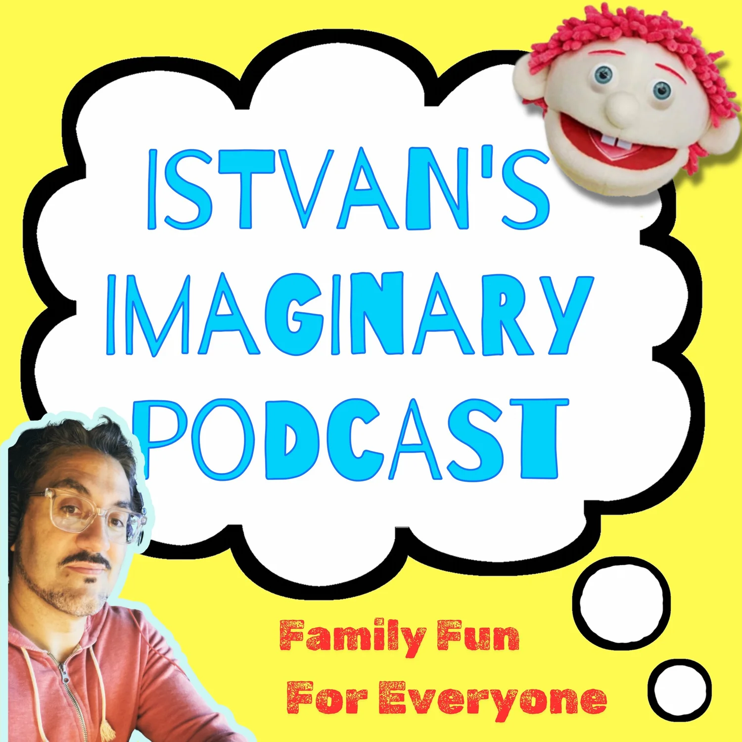 Istvan\'s Imaginary Podcast