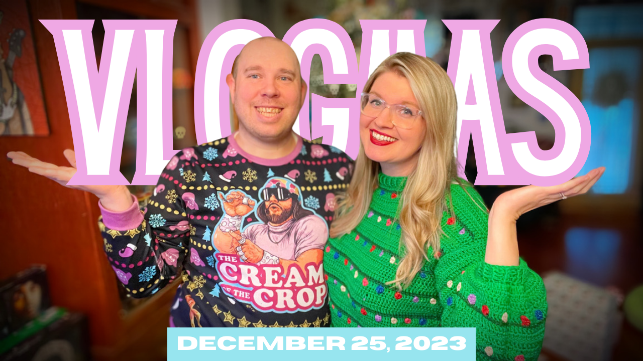 [VLOGMAS 2023] Monday, December 25th