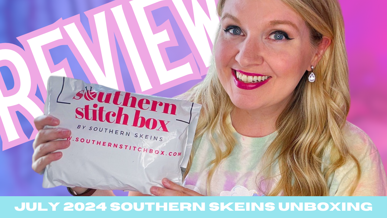 [REVIEW] Southern Skeins July 2024 Sock Weight Box