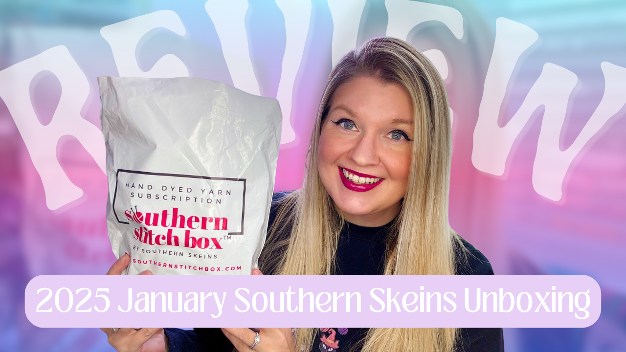 [REVIEW] Southern Skeins January 2025 DK Weight Box