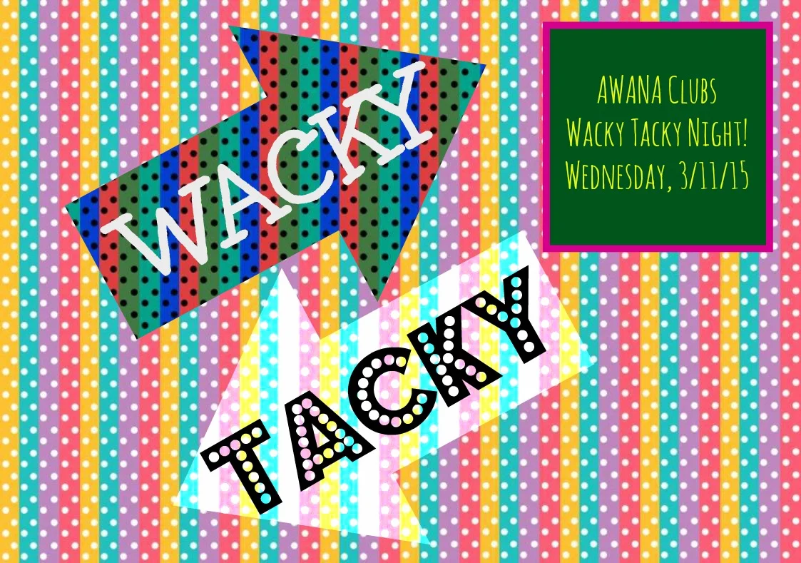 AWANA - Wacky Tacky Night