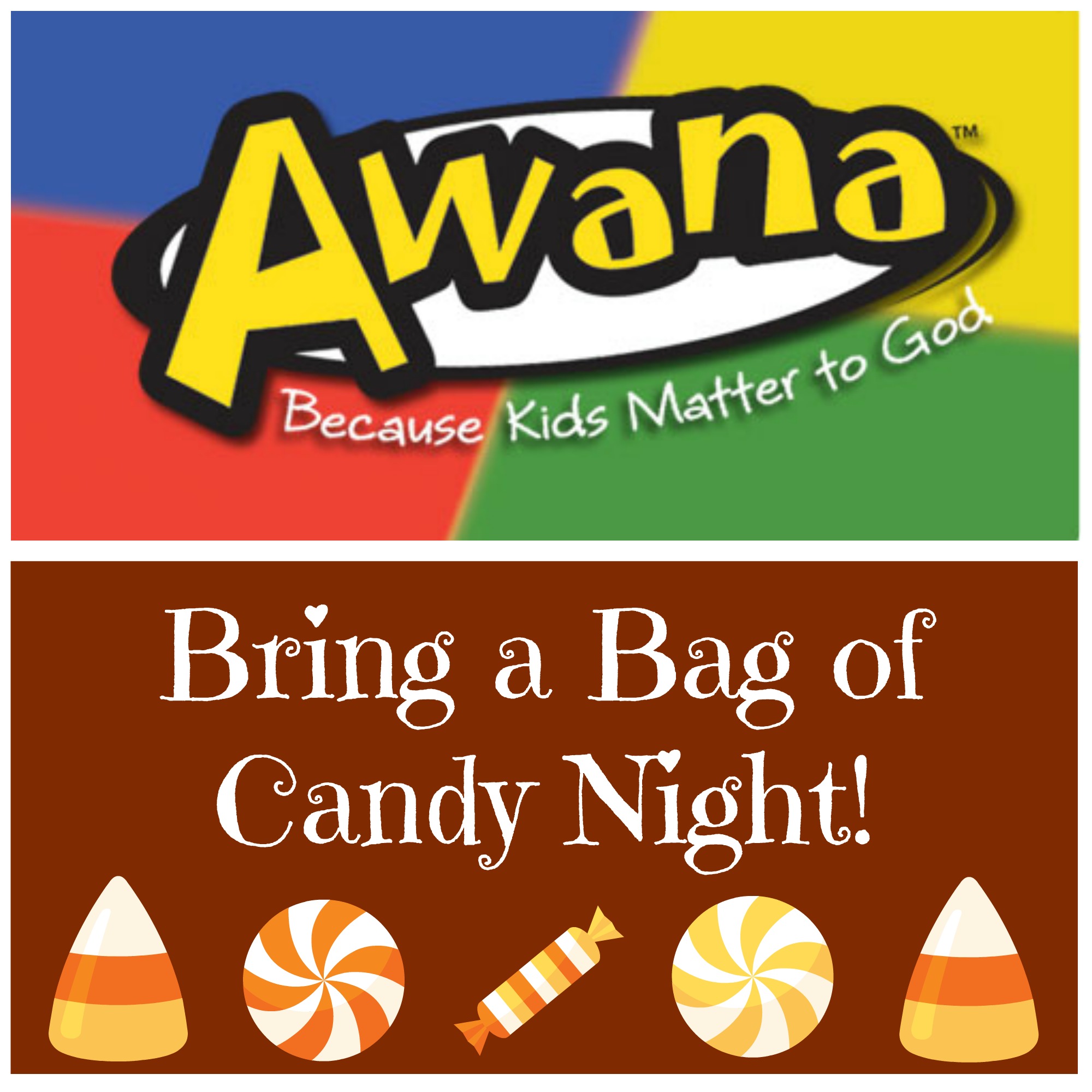 AWANA Clubs - Bring a Bag of Candy