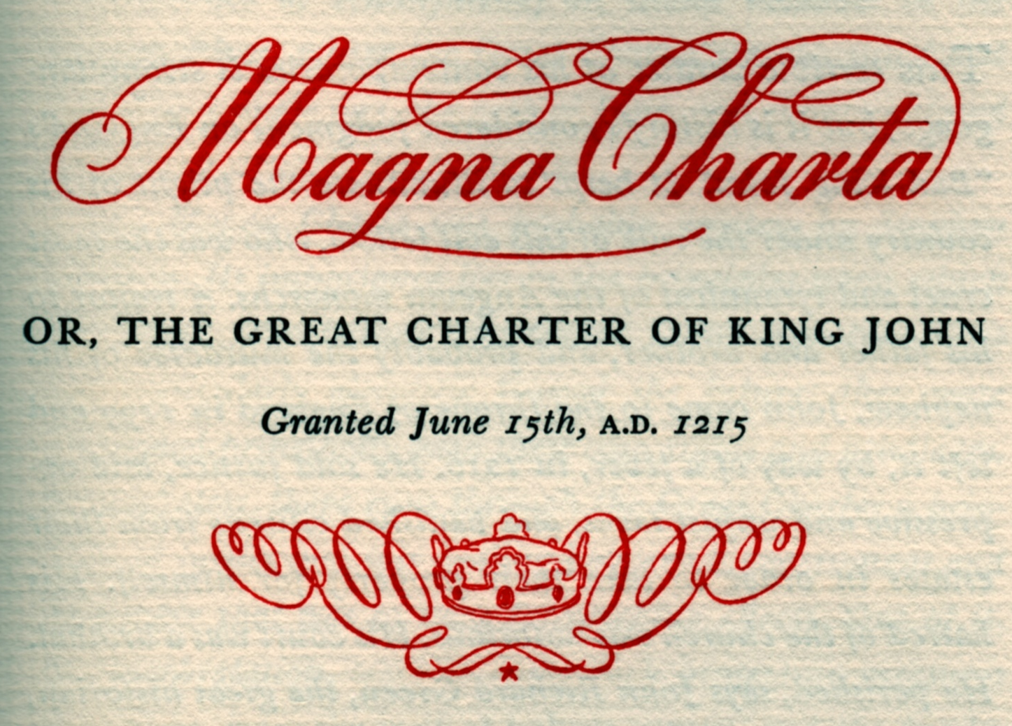 Unlike most uses, Three Great Documents uses a variant spelling of the Magna Carta.