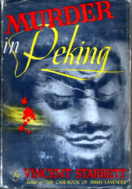 Known as The Laughing Buddha during an earlier paperback publication in 1937, this is the first edition of the hardback Murder in Peking .
