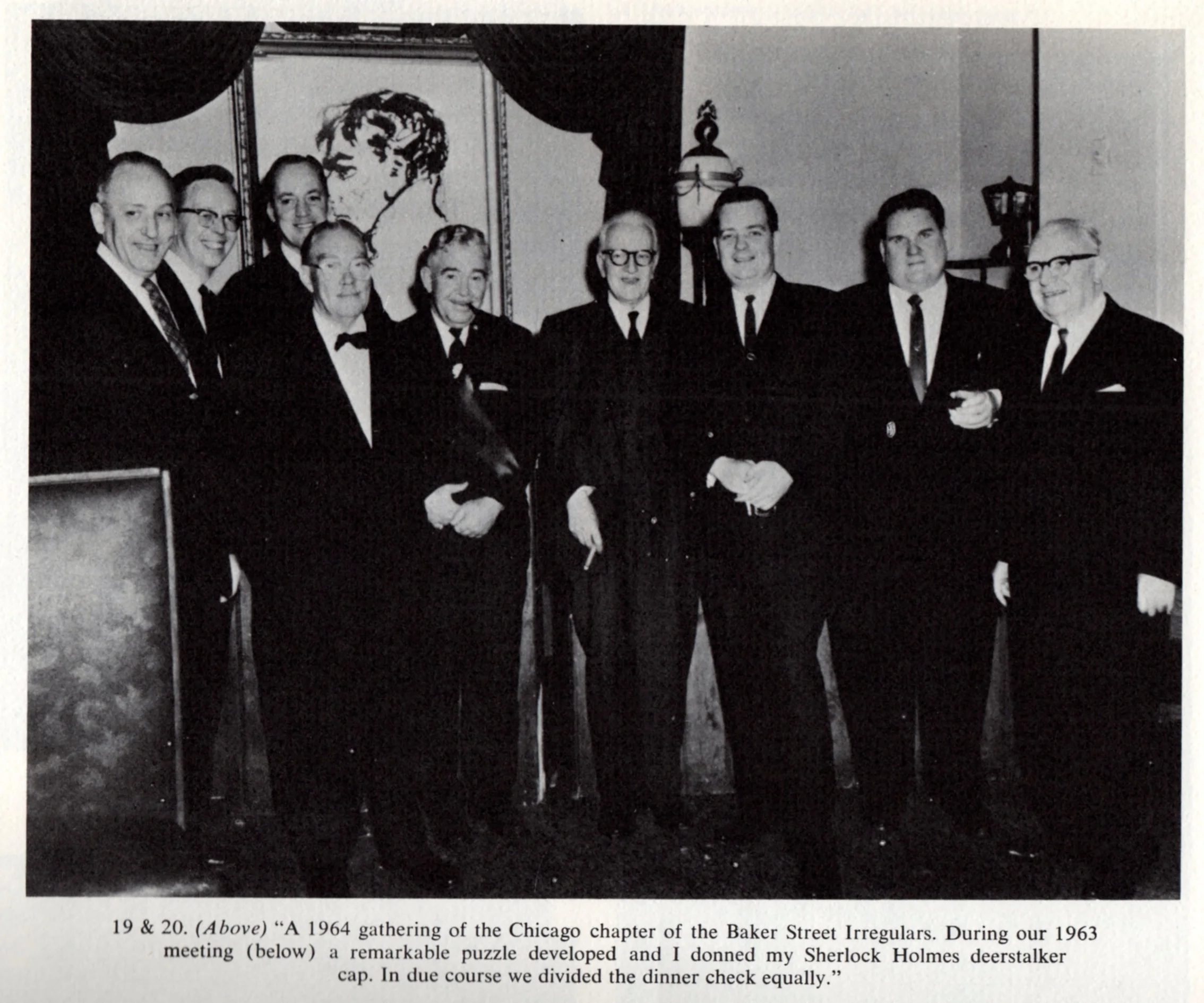 Vincent Starrett is at the center of this 1964 photograph. Bob Mangler, who succeeded Starrett as leader of the Hounds, is to the right, and an almost boyish John Bennett Shaw is on Mangler's right. (You knew I would get a Starrett reference in here, didn't you?) From The Last Bookman edited by Peter Ruber and published in 1968.