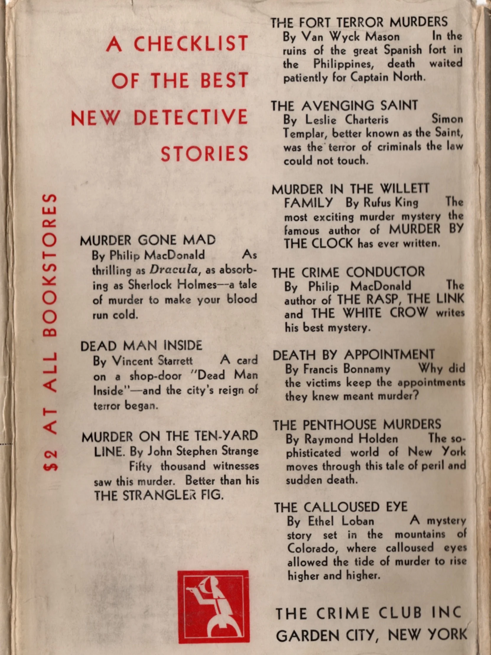 It might seem like a real bargain to buy a new hardback novel for just $2, but remember this was 1931 and the Great Depression turned books into luxuries.