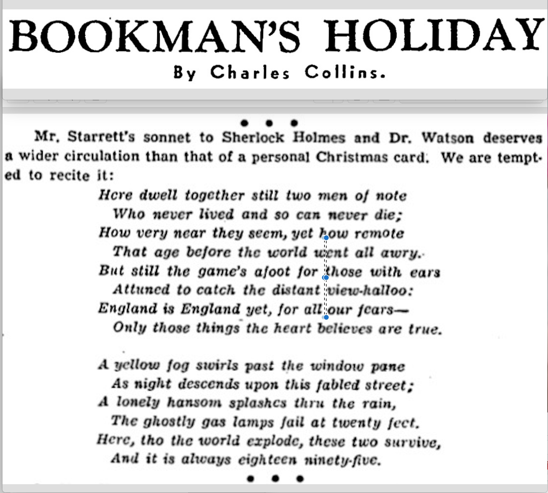 The first public printing of Vincent Starrett's sonnet, "221B" from the Chicago Tribune for Jan. 3, 1943. Charles Collins edited "Bookman's Holiday" for the Tribune.
