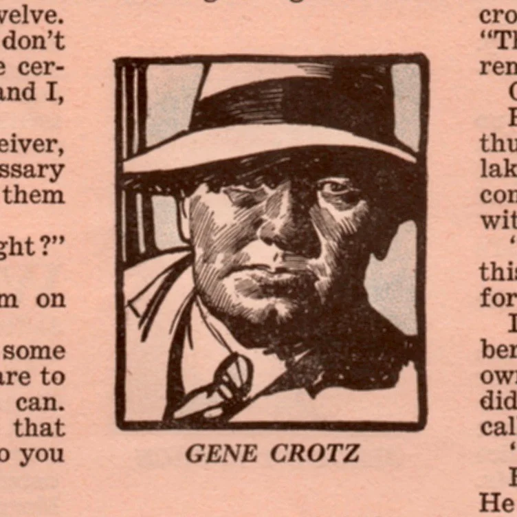 The gangster Gene Crotz or Gene Cross, depending.