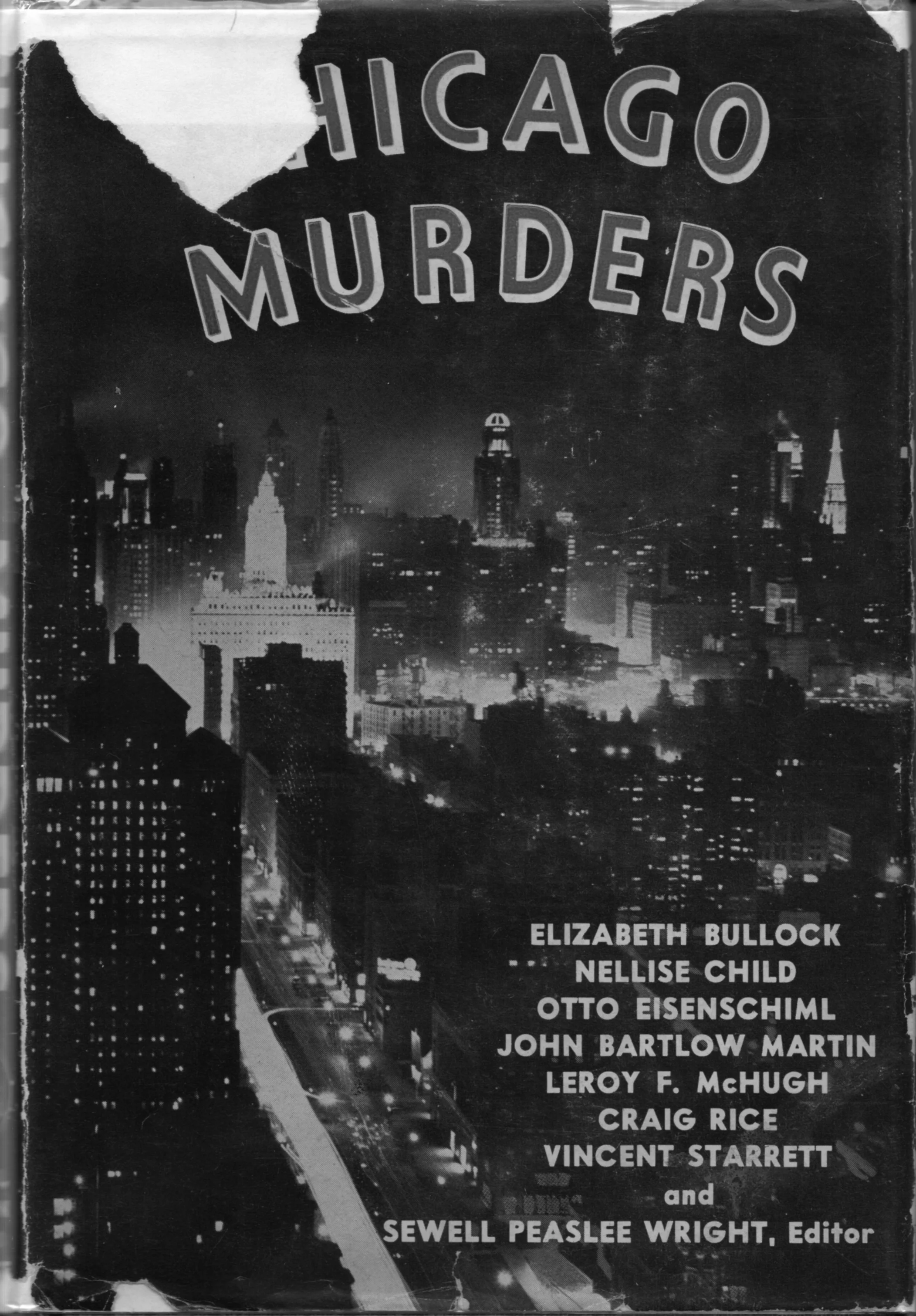 The chipped dust jacket to my copy of Chicago Murders .