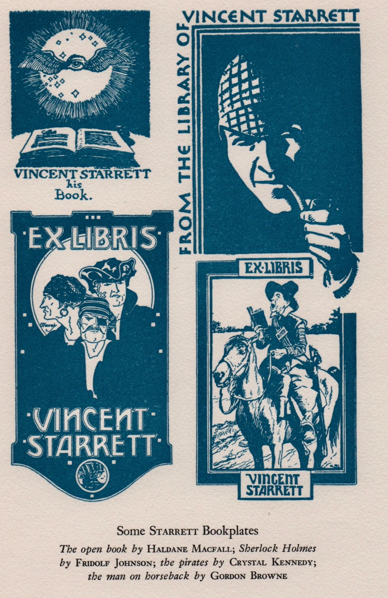 A display of Starrett's bookplates from page 24 of Charles Honce's 1941 bibliography, A Vincent Starrett Library: The Astonishing Result of Twenty-three Years of Literary Activity .