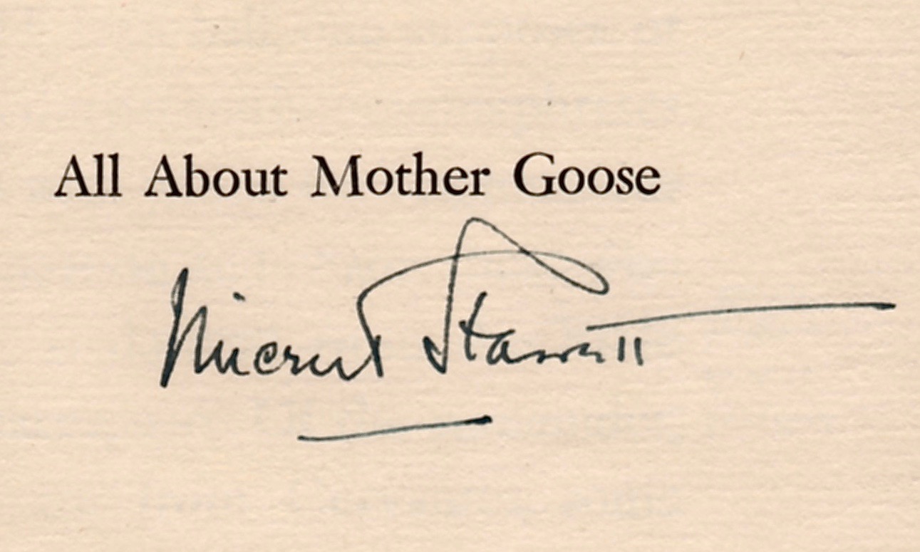 Starrett’s signature on a copy of the 1930 booklet, All About Mother Goose, published by the Appelicon Press of Glen Rock, Pa., in a limited edition of 275 copies, “of which 250 are for sale”.