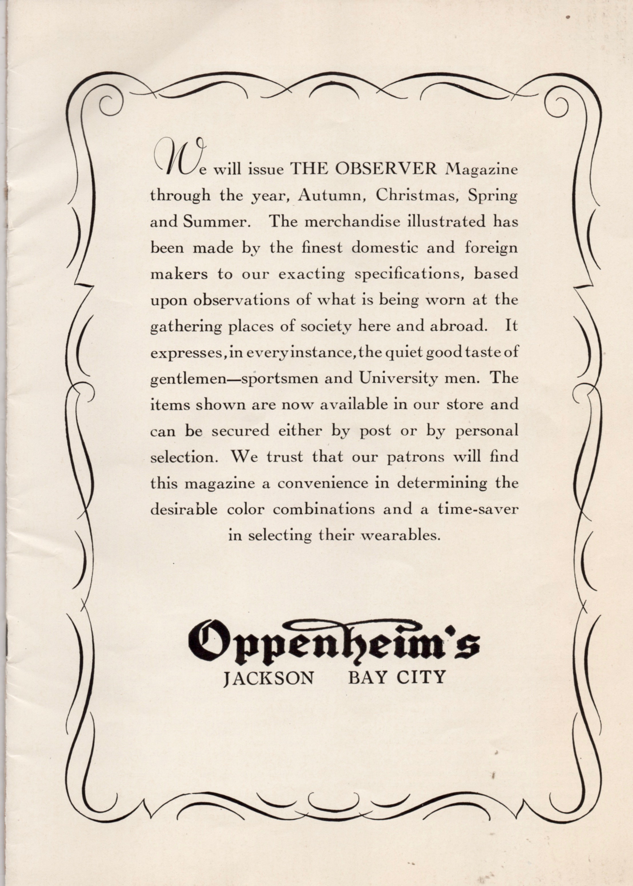 Oppenheim’s clothing stores offered the finest in men’s clothing.