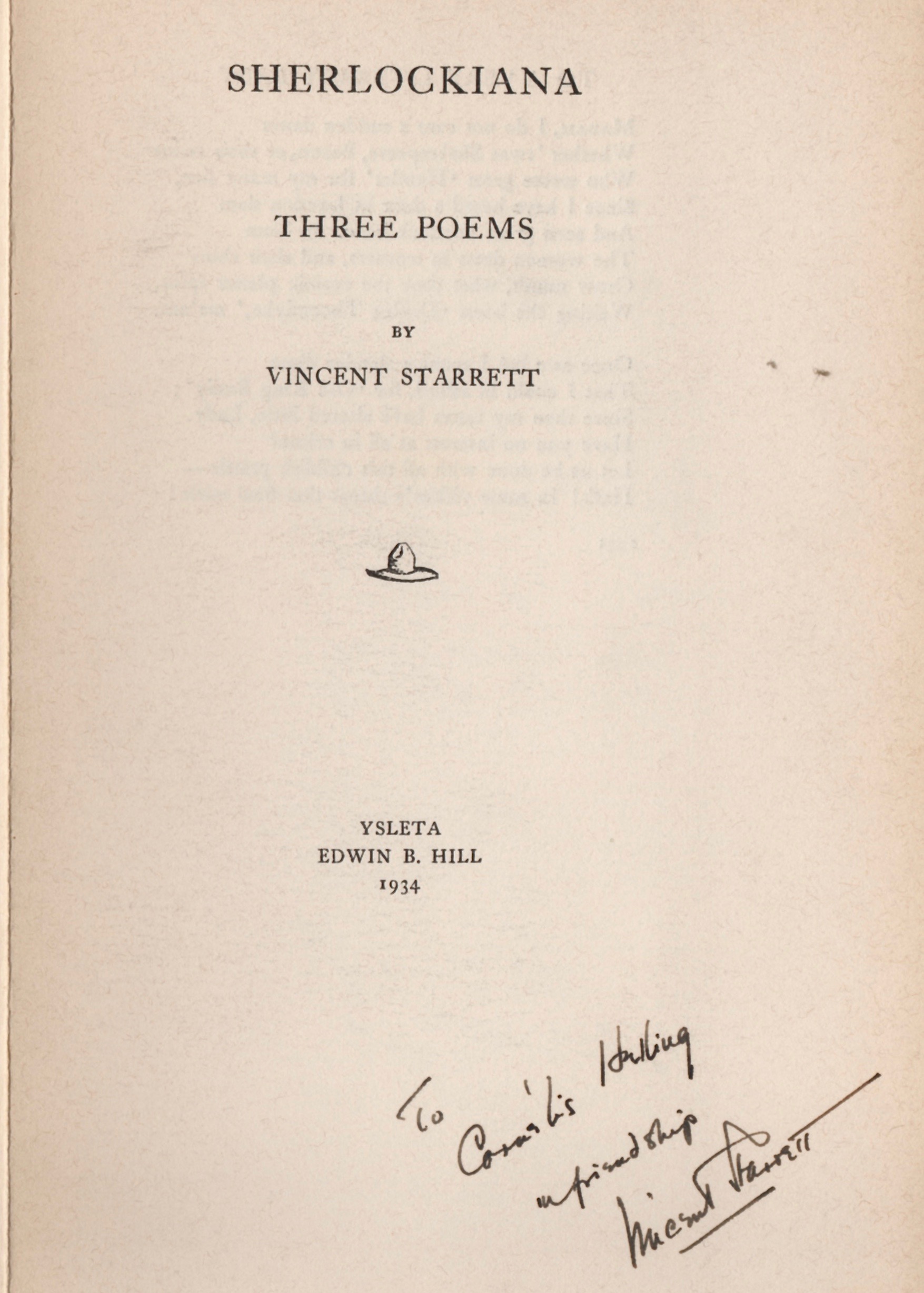 An earlier example of Sherlockiana produced by Edwin B. Hill for Vincent Starrett. “Three Poems” was printed in 1934, eight years before the leaflet that carried “221B.”