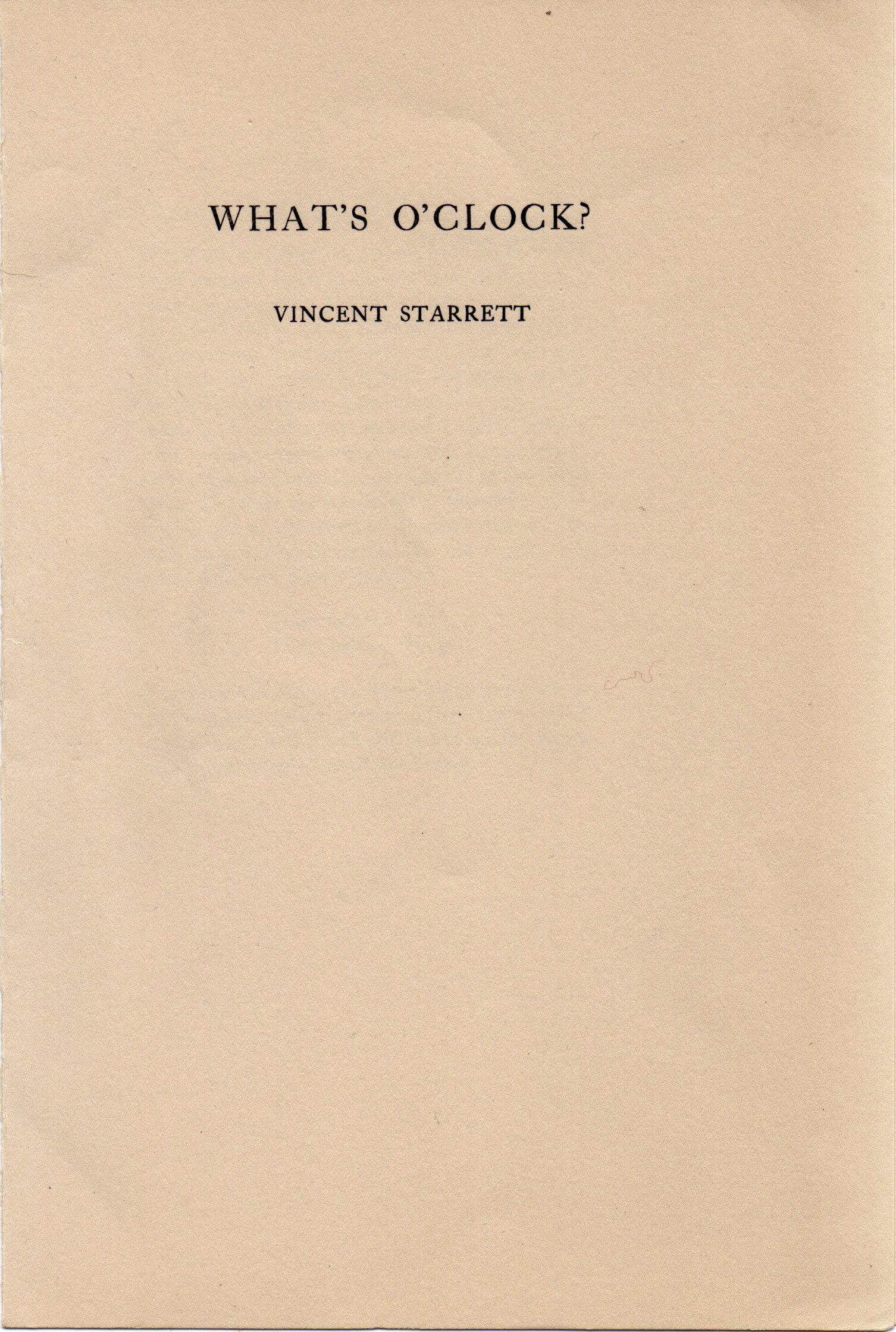  I am not sure what the inspiration was for the brief retrospection. Perhaps it was the anniversary of his father’s death. Regardless, Starrett clearly was feeling the passage of time.   When this was published in 1930, Starrett was a mere 44 years o