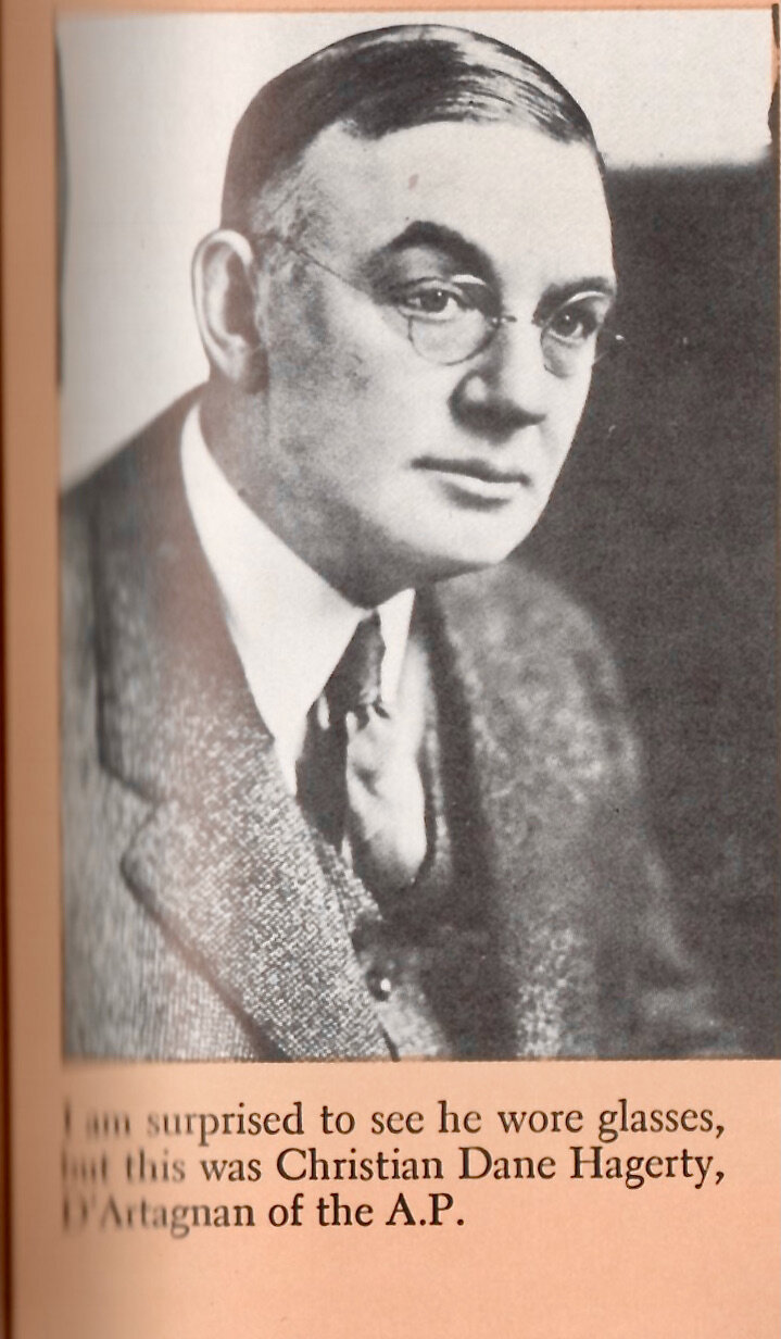  Hagerty had a long career as a war correspondent and was legendary for his ability to put away booze, beat back a mob with a rickshaw handle and still get a story on the Associated Press wire before anyone else. Clearly Hecht’s kind of guy.  