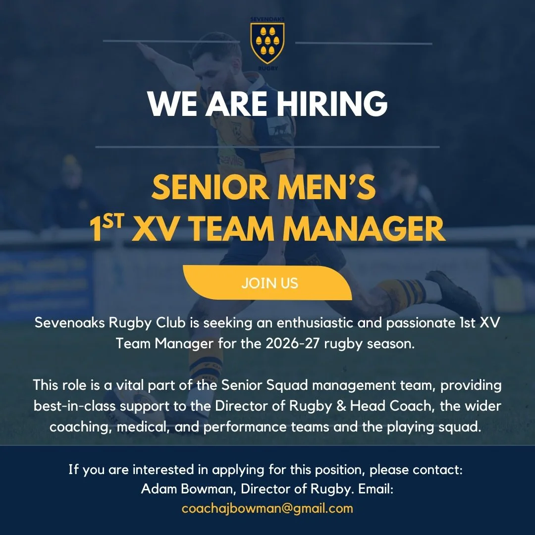 WE ARE HIRING: 1st XV TEAM MANAGER (2026/27)

Sevenoaks Rugby Club is seeking an enthusiastic 1st XV Team Manager for the 2026-27 season. This role is a key part of the Senior Squad management team, working directly with the Director of Rugby &amp; H