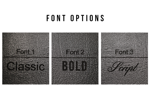 Font options for personalisation on our leather portfolios; Classic, Bold or Script