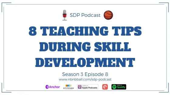 8 Teaching Tips During Skill Development