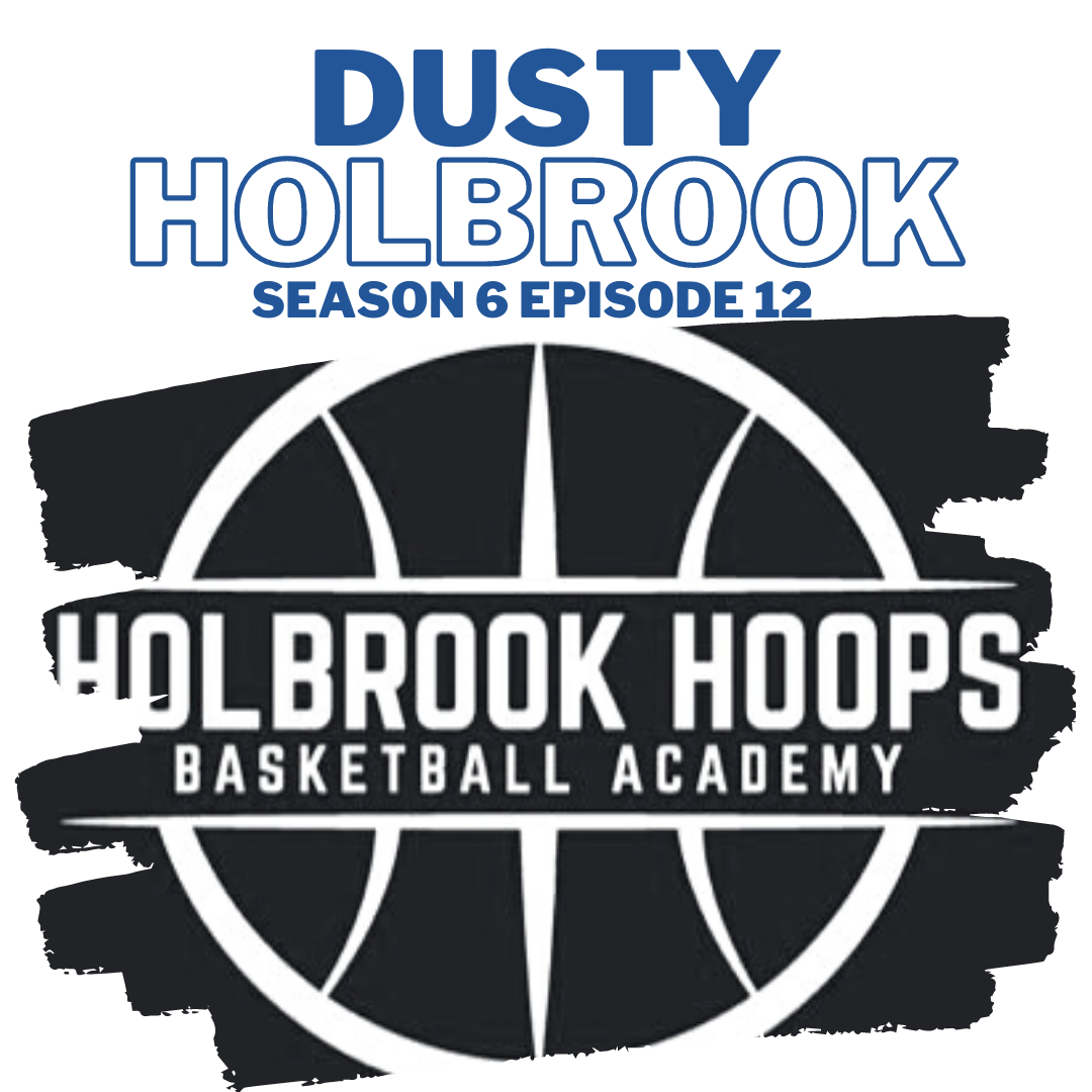 Season 6 Episode 12: Dusty Holbrook Interview