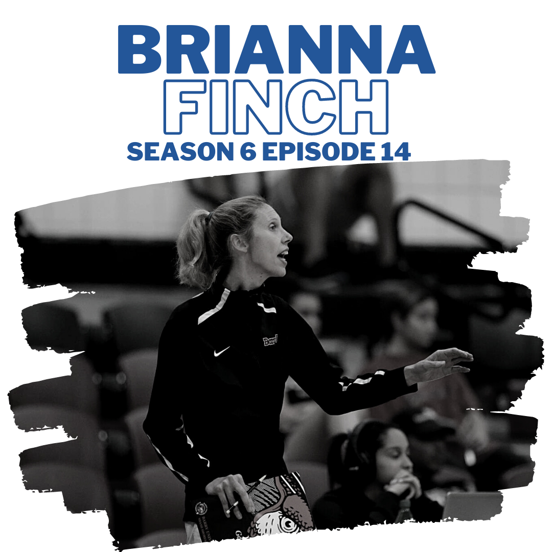Season 6 Episode 14: Brianna Finch, Decision Making Approach to Skill Development