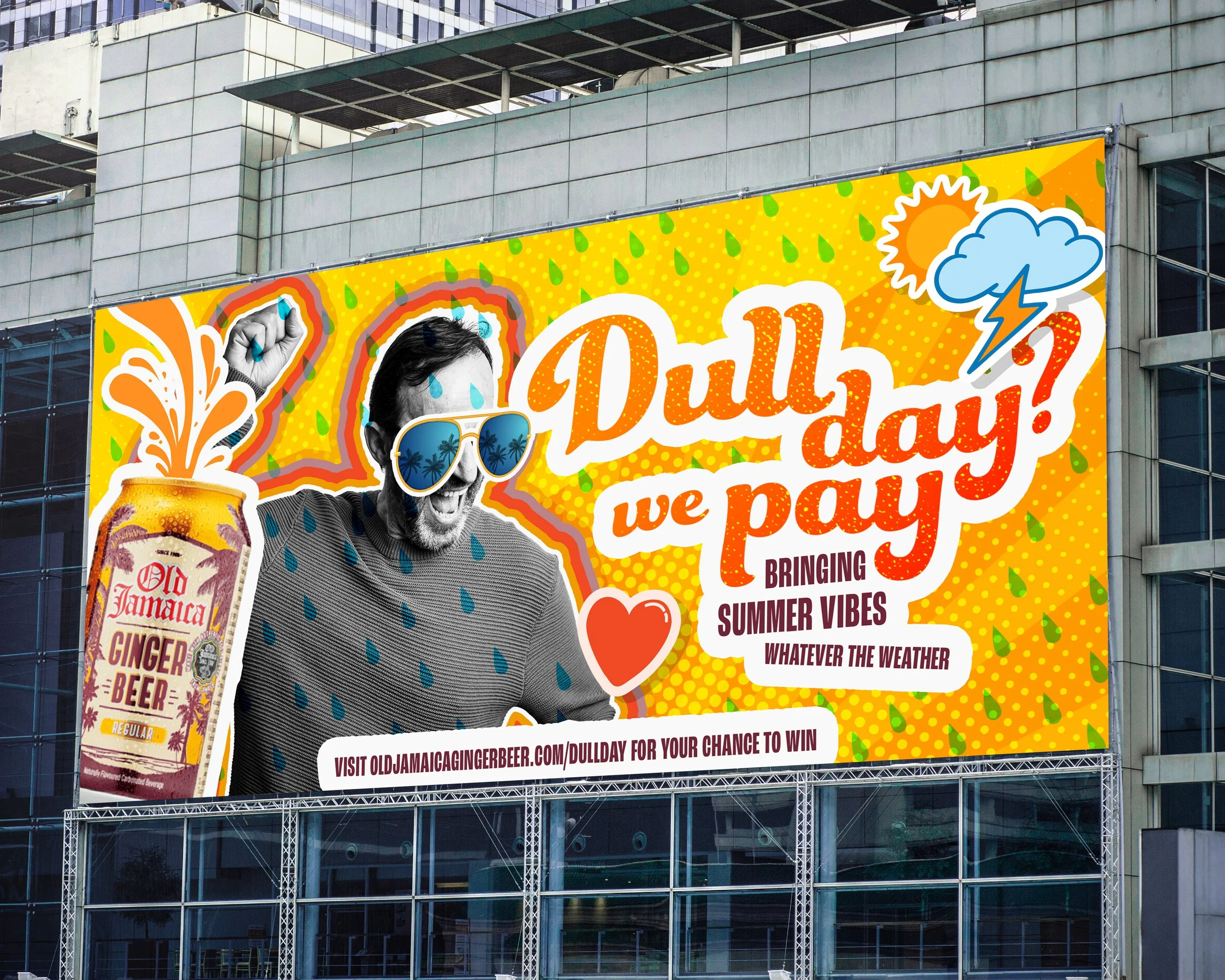 A colorful outdoor billboard featuring a man with sunglasses, a raised fist, and rain drops on his face, advertising Old Jamaica Ginger Beer. The billboards background has a bright yellow with green leaves and various icons including a sun, cloud, and lightning bolt, and the text promotes a summer promotion.