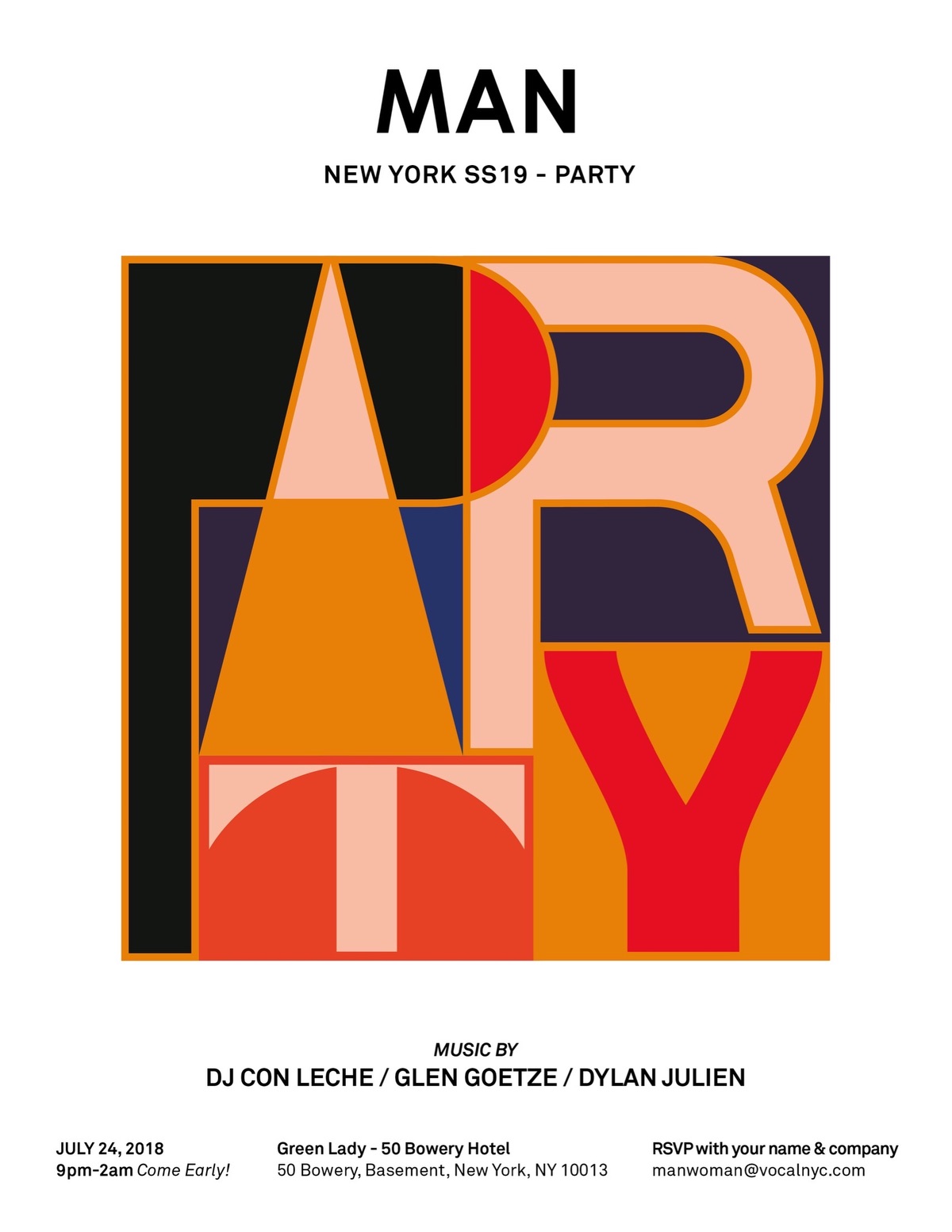 MAN PARTY – July 24MAN New York will throw its after party tonight at the Green Lady. As always, this is an event not to be missed. Don’t miss it.