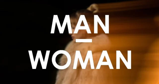 MAN-WOMAN